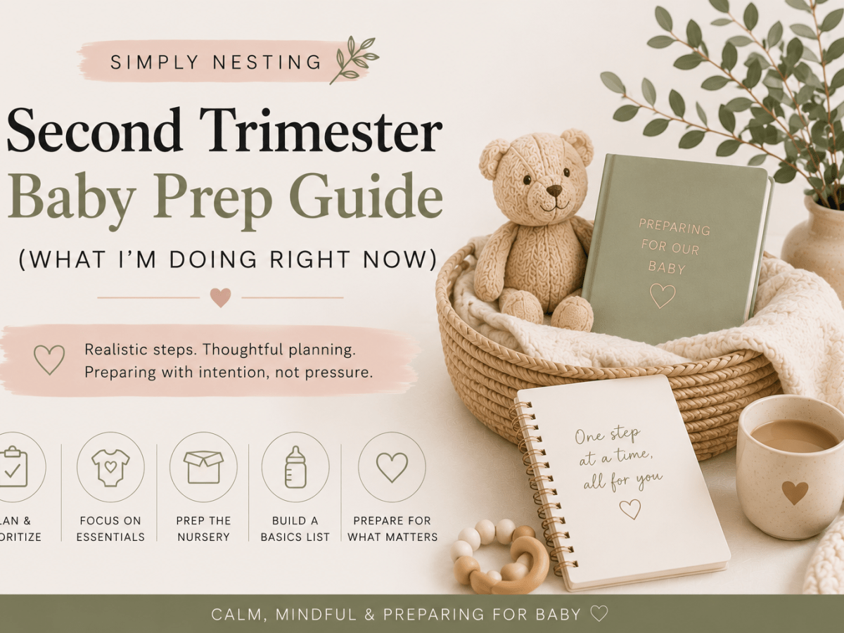 Second Trimester Baby Prep Guide (What I’m Doing Right&nbsp;Now)